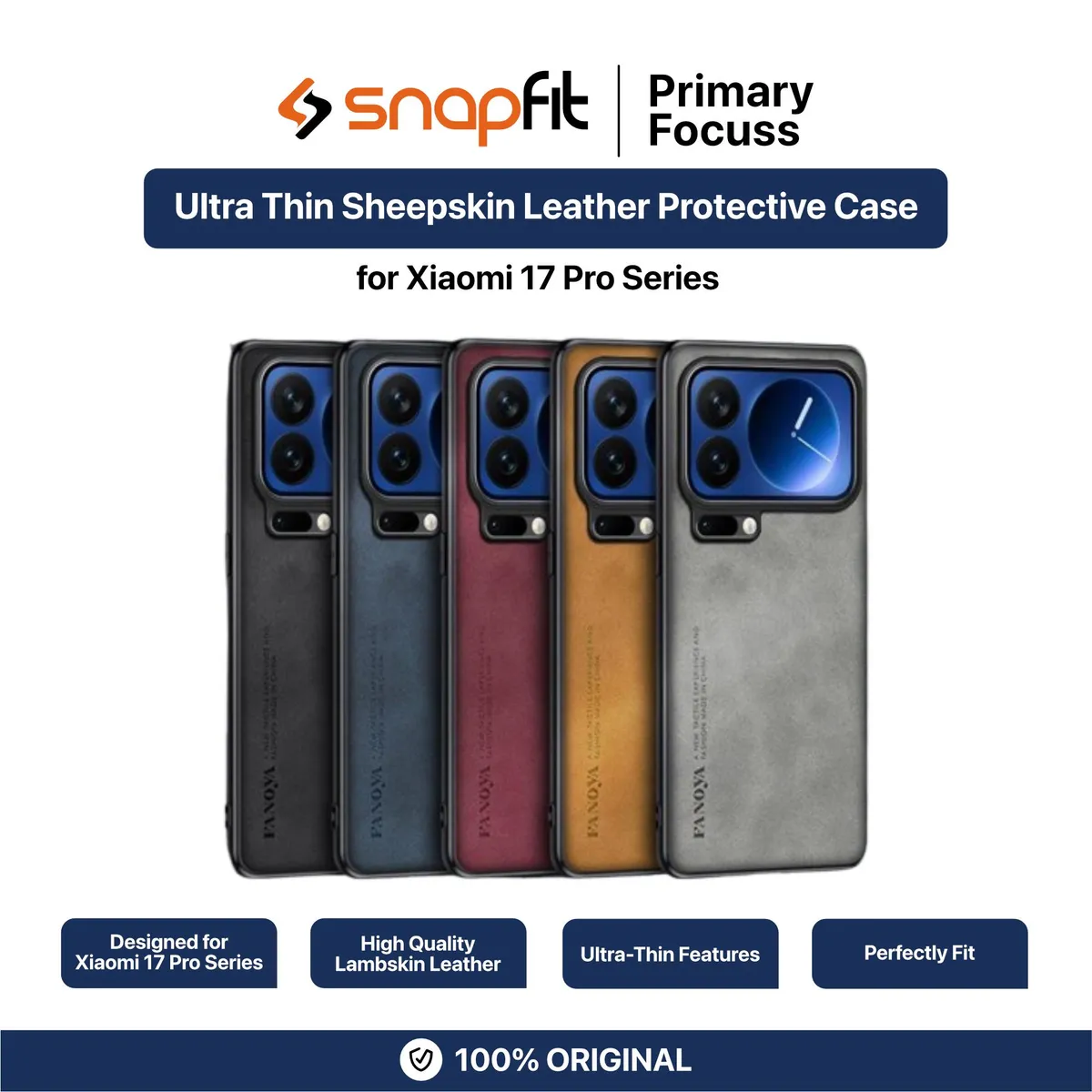 SNAPFIT Case Compatible for Xiaomi 17 Pro Max SNAPFIT Ultra Thin Sheepskin Leather Slim Protective Cover Casing - Primary Focuss