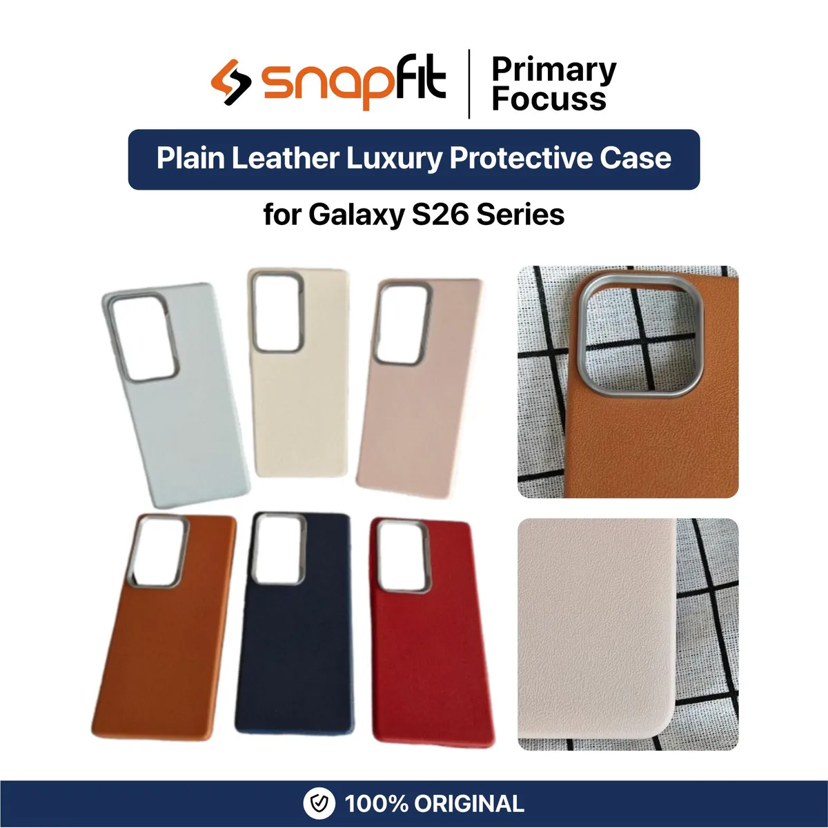 SNAPFIT Case for Samsung S26 / S26 Ultra SNAPFIT Plain Leather Luxury Protective Cover Casing - Primary Focuss